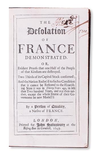 ECONOMICS.  Souligné, [-] de. The Desolation of France Demonstrated.  1697